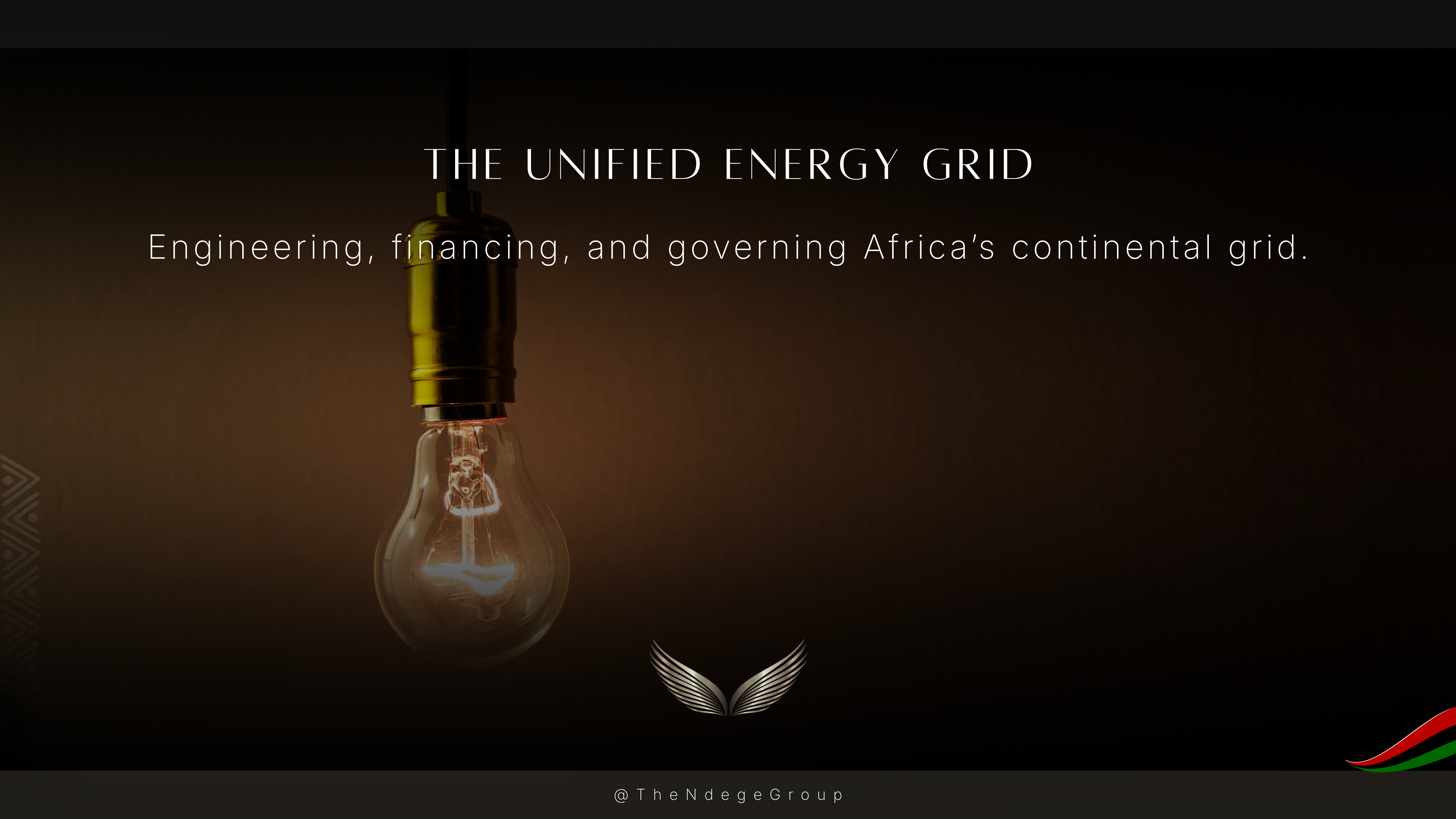 The Unified Energy Grid: Sovereign continental energy infrastructure under the African Federation Treaty Framework&copy; | The Ndege Group&reg; | Africa&rsquo;s Sovereign Development Trust&reg;